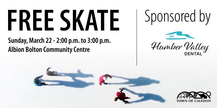 Free Skate on March 22 - Humber Valley Dental