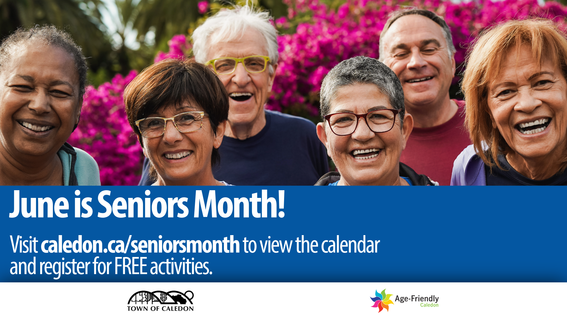 June is Seniors Month in Caledon June is Seniors Month in Caledon